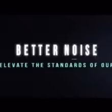 Eleven Seven Label Group Rebrands as Better Noise Music
