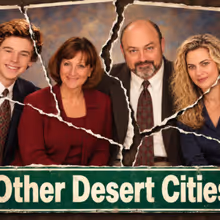 OTHER DESERT CITIES to Open at Merely Players Presents in Atlanta
