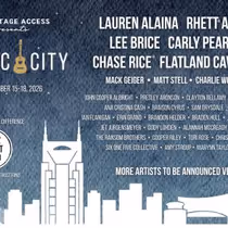 BACKSTAGE ACCESS PRESENTS: MUSIC CITY Adds Lauren Alaina, Carly Pearce, Lee Brice to Lineup