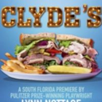 CLYDE'S, CABARET, and More Set For The Adrienne Arsht Center for the Performing Arts…
