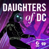 DAUGHTERS OF DC Reaches Top Ten On Apple Fiction Podcasts Chart