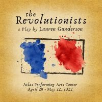 Prologue Theatre to Present Lauren Gunderson's THE REVOLUTIONISTS