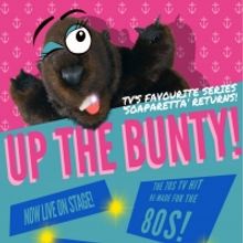 The Lion & Unicorn Theatre Presents UP THE BUNTY! For Five More Performances