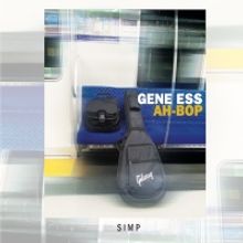 Guitarist Gene Ess Releases New Album AH-BOP