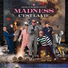 Madness Release New Album 'THEATRE OF THE ABSURD PRESENTS C'EST LA VIE'