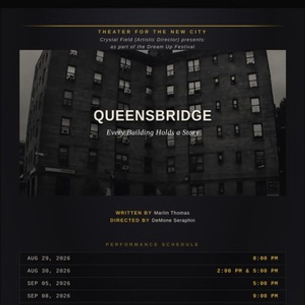 QUEENSBRIDGE to Make World Premiere at Dream Up Festival at Theater for the New City Photo