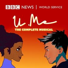 Review: U.ME: THE COMPLETE MUSICAL, BBC Sounds