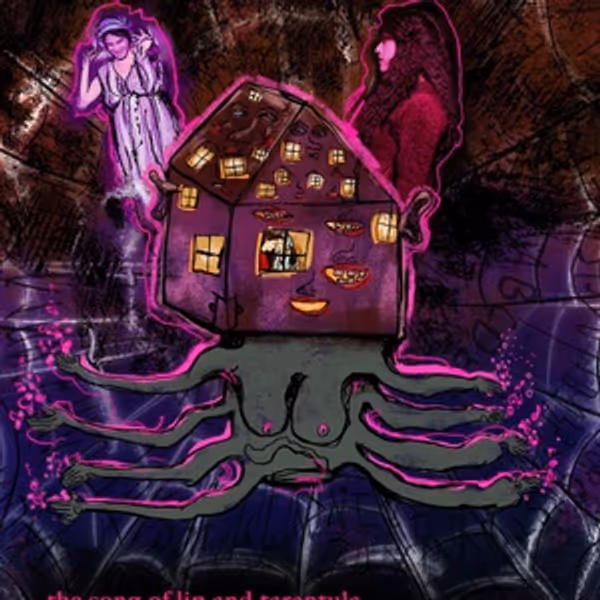 THE SONG OF LIP AND TARANTULA to Return in Workshop Production at The Tank Photo