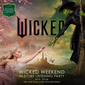 U.S. Music Stores to Host Official WICKED Movie Soundtrack Listening Parties