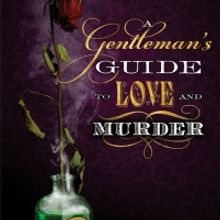 42nd Street Moon Presents A GENTLEMAN'S GUIDE TO LOVE AND MURDER