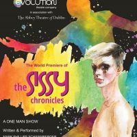 Evolution Theatre Company Presents THE SISSY CHRONICLES
