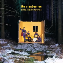 The Cranberries Reissues 'To the Faithful Departed' as Remastered Deluxe Edition