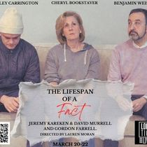 THE LIFESPAN OF A FACT To Be Presented At Parsippany Arts Center