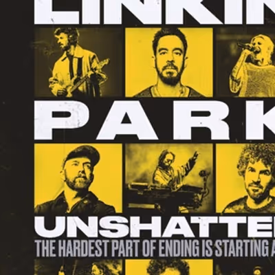 UNSHATTER Film From LINKIN PARK Set to Open in Theaters