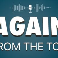 COMING UP: New Podcast AGAIN FROM THE TOP to Feature Rob McClure, Angie Schworer…