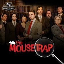 Birmingham Village Players Perform THE MOUSETRAP This Month