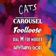 Wagon Wheel Center For The Arts Unveils CATS, CAROUSEL, and More for 2026 Summer Sea