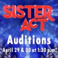 Theatre Tuscaloosa To Hold Auditions For SISTER ACT This Month