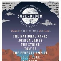 The National Parks Announce First-Ever Superbloom Music Festival