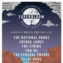 The National Parks Announce First-Ever Superbloom Music Festival