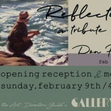 ADG Gallery 800 Presents REFLECTION, A TRIBUTE TO DON HANSON