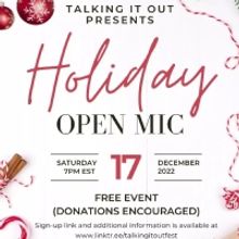 Talking It Out Virtual Arts Festival To Present Holiday Open-Mic, December 17