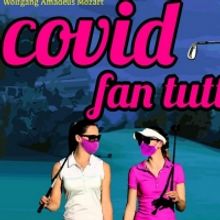 Pacific Opera Project Presents Drive-in Production Of COVID FAN TUTTI
