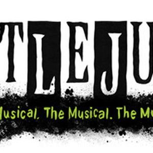 BEETLEJUICE & THE BODYGUARD Tickets to Go on Sale for Broadway in Akron Series