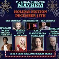 Patrick Page, Ephraim Sykes & More Join Musical Theatre Mayhem: Holiday Edition