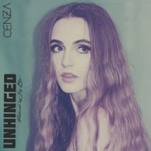 Cenza Releases New Single 'Unhinged'