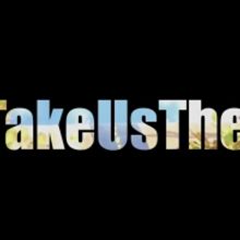 Single Shoe Productions Launch New Weekly Video Series TAKE US THERE