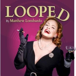 Review: LOOPED at The Roustabouts Theatre Co