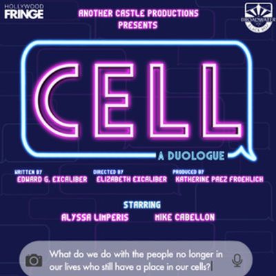 CELL: A DUOLOGUE to Make World Premiere at Hollywood Fringe Festival