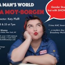 Lena Moy-Borgen To Debut New Show IT'S A MAN'S WORLD at Don't Tell Mama