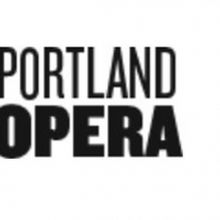 Portland Opera Announces Postponement of Fall Operas in the 2020/21 Season