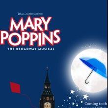 MARY POPPINS & More – Check Out This Week's Top Stage Mags