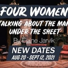 Salt Lake Acting Company Postpones World Premiere of FOUR WOMEN TALKING ABOUT THE MAN