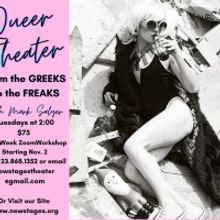 Mark Salyer's New Stages Will Present 'Queer Theater: From The Freaks To The Geeks' B