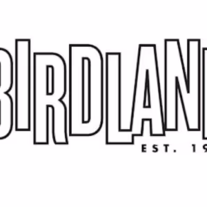 Find Out What's Coming Up at Birdland June 24th - July 7th
