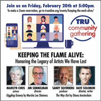 TRU to Present 'Keeping The Flame Alive: Honoring The Legacy Of Artists We Have Lost'