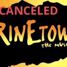 Pembroke Pines Theatre of the Performing Arts Cancels URINETOWN
