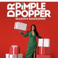 TLC Spreads Holiday Cheer with Two New Themed Episodes of DR. PIMPLE POPPER & MY…