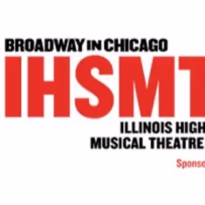 Nominees Announced for The 14th Annual Broadway In Chicago Illinois High School…