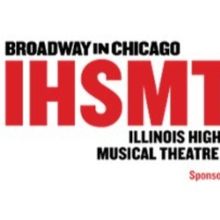 Nominees Announced for The 14th Annual Broadway In Chicago Illinois High School Music
