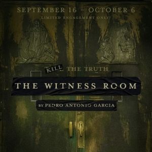 THE WITNESS ROOM By Pedro Antonio Garcia to Have Off Broadway Premiere at AMT Theater