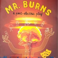 Review: MR. BURNS: A POST-ELECTRIC PLAY shines a light at Brookfield Theater Of The A