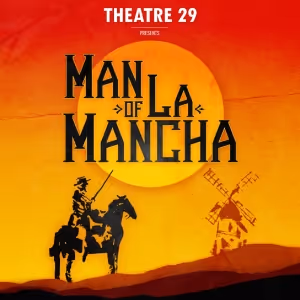 Review: MAN OF LA MANCHA, This Tale of A Knight Errant Proves No Fool's Errand at…