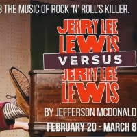 Playhouse Stage Co Will Present World Premiere Of JERRY LEE LEWIS VERSUS JERRY LEE…