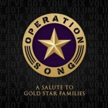 Operation Song to Release 'A Salute to Gold Star Families'