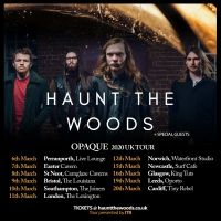 Haunt The Woods Announce UK Headline Tour